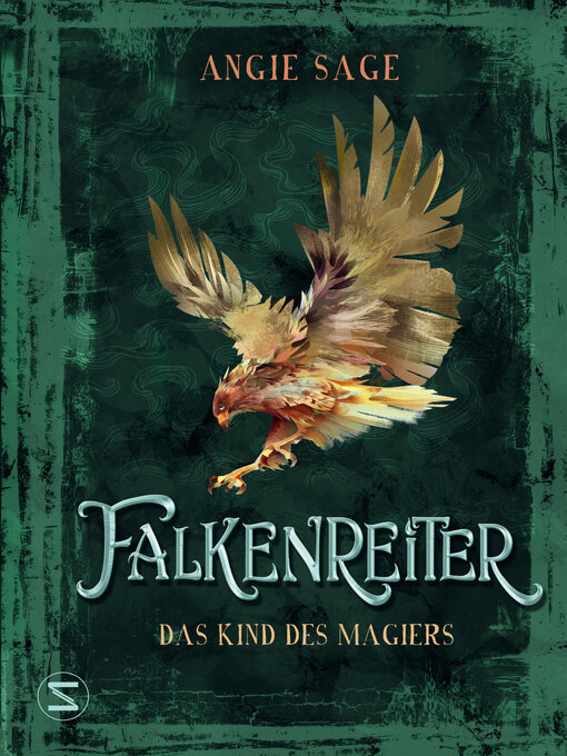 Title details for Falkenreiter--Das Kind des Magiers by Angie Sage - Available